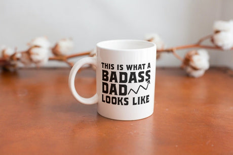 This Is What A Badass Dad Looks Like SVG Cut File