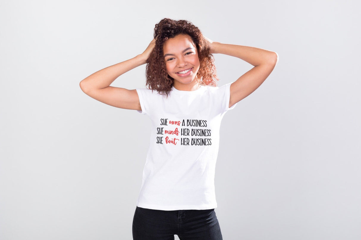 She Owns A business She Minds Her Business SVG Cut File