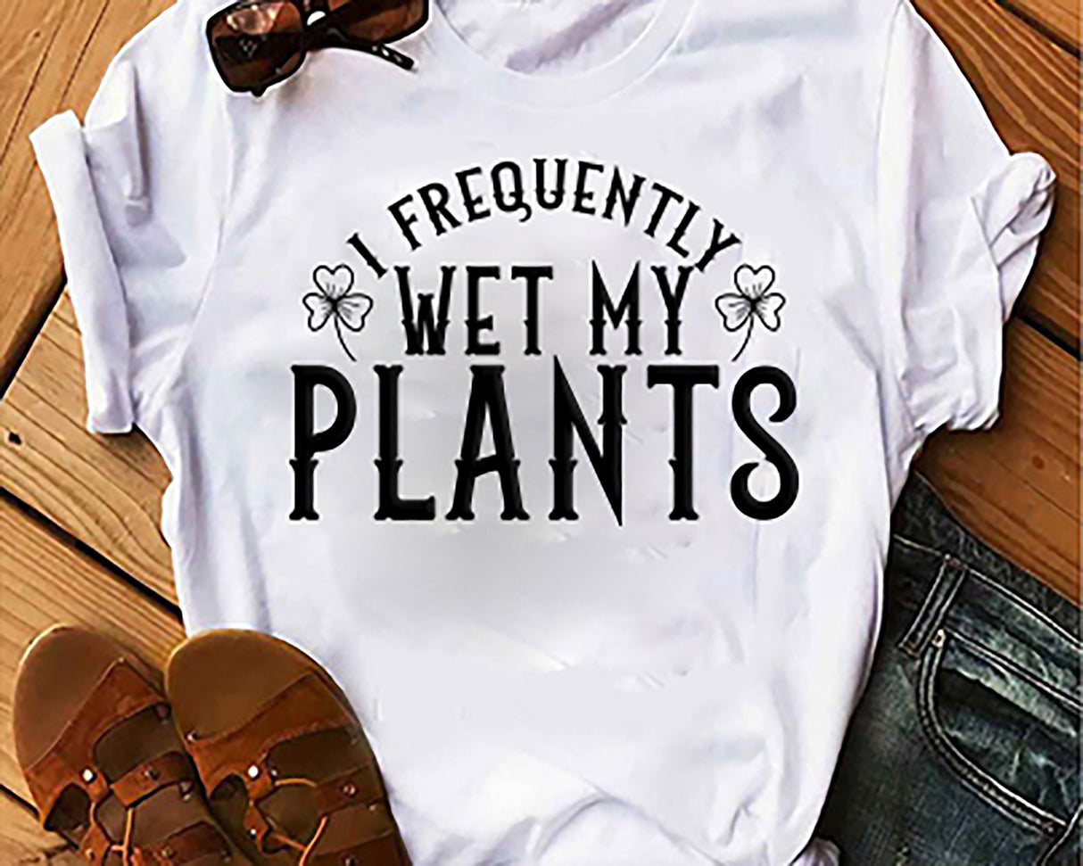 I Frequently Wet My Plants SVG Cut File