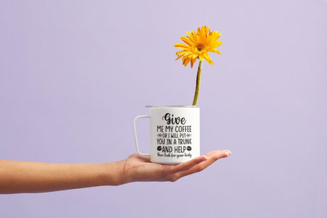 Give Me My Coffee or ... SVG Cut File