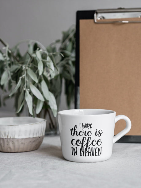 I Hope There Is Coffee In Heaven SVG Cut File