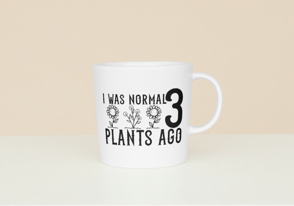 I was Normal 3 Plants ago SVG Cut File