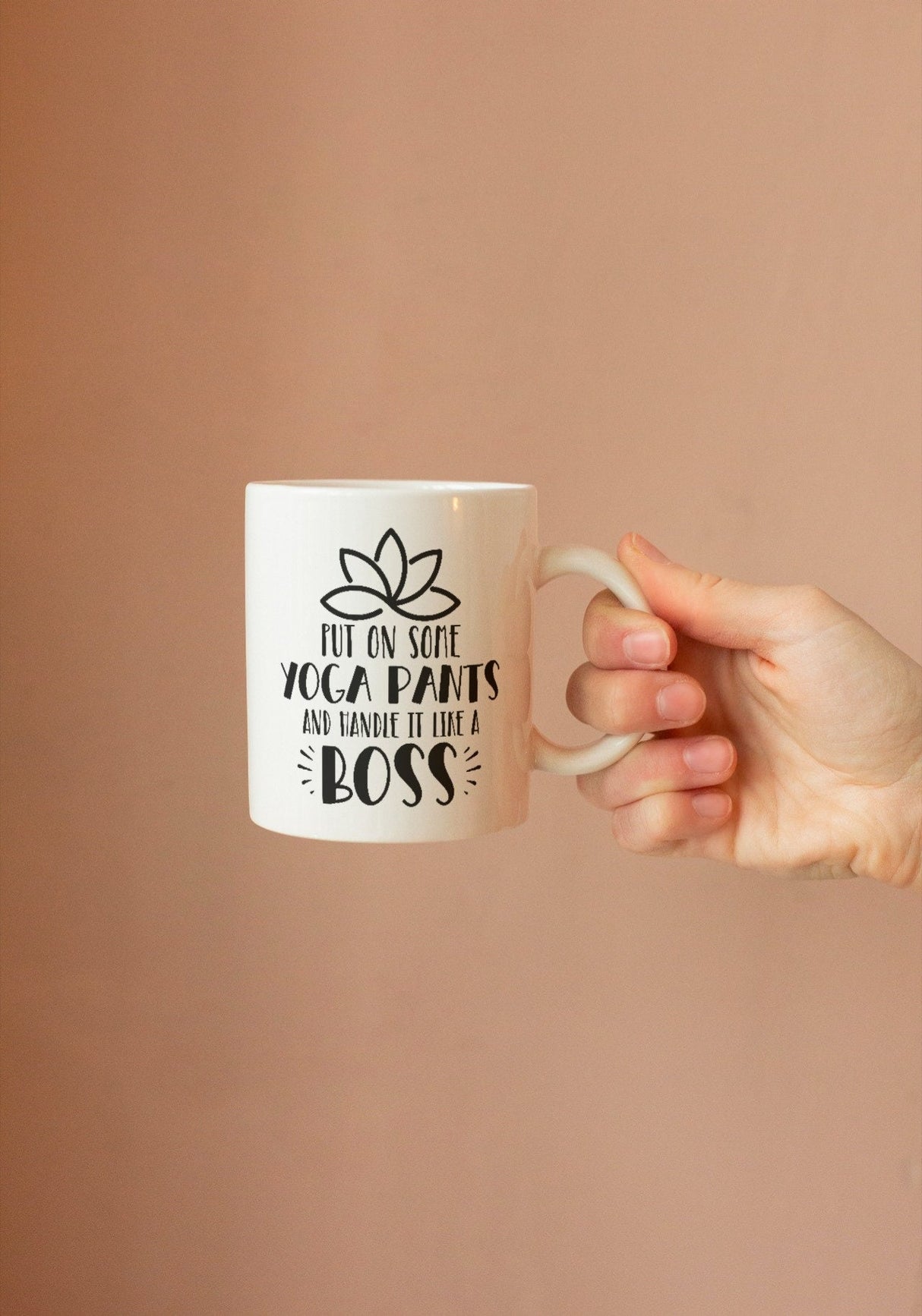 Put On Some Yoga Pants & Handle It Like A Boss SVG Cut File