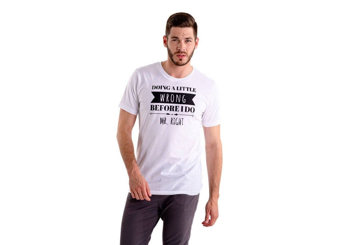 Doing A Little Wrong Before I Do Mr Right SVG Cut File