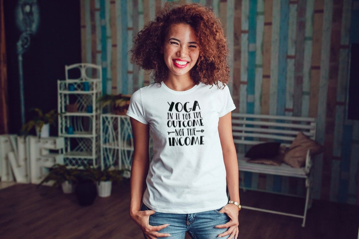 Yoga In It for The Outcome Not Income SVG Cut File