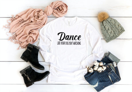 Dance like your dog isn't watching SVG Cut File