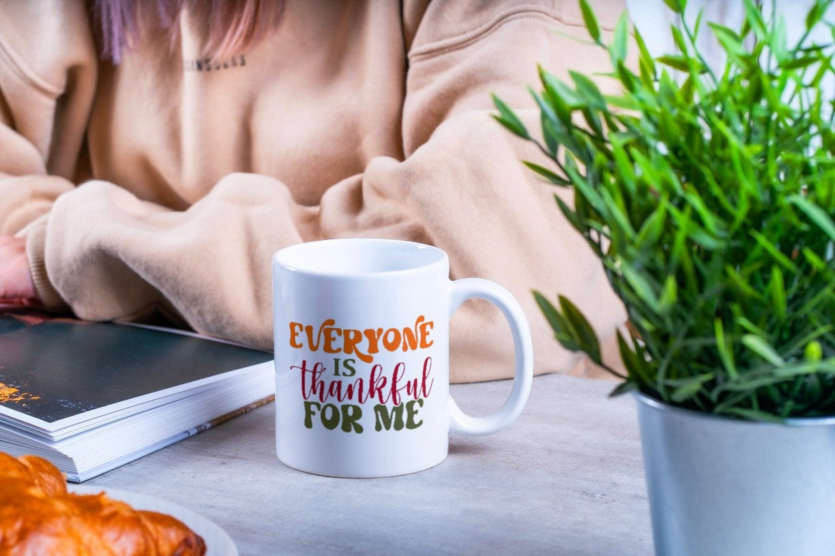 Everyone is thankful for me SVG Cut File