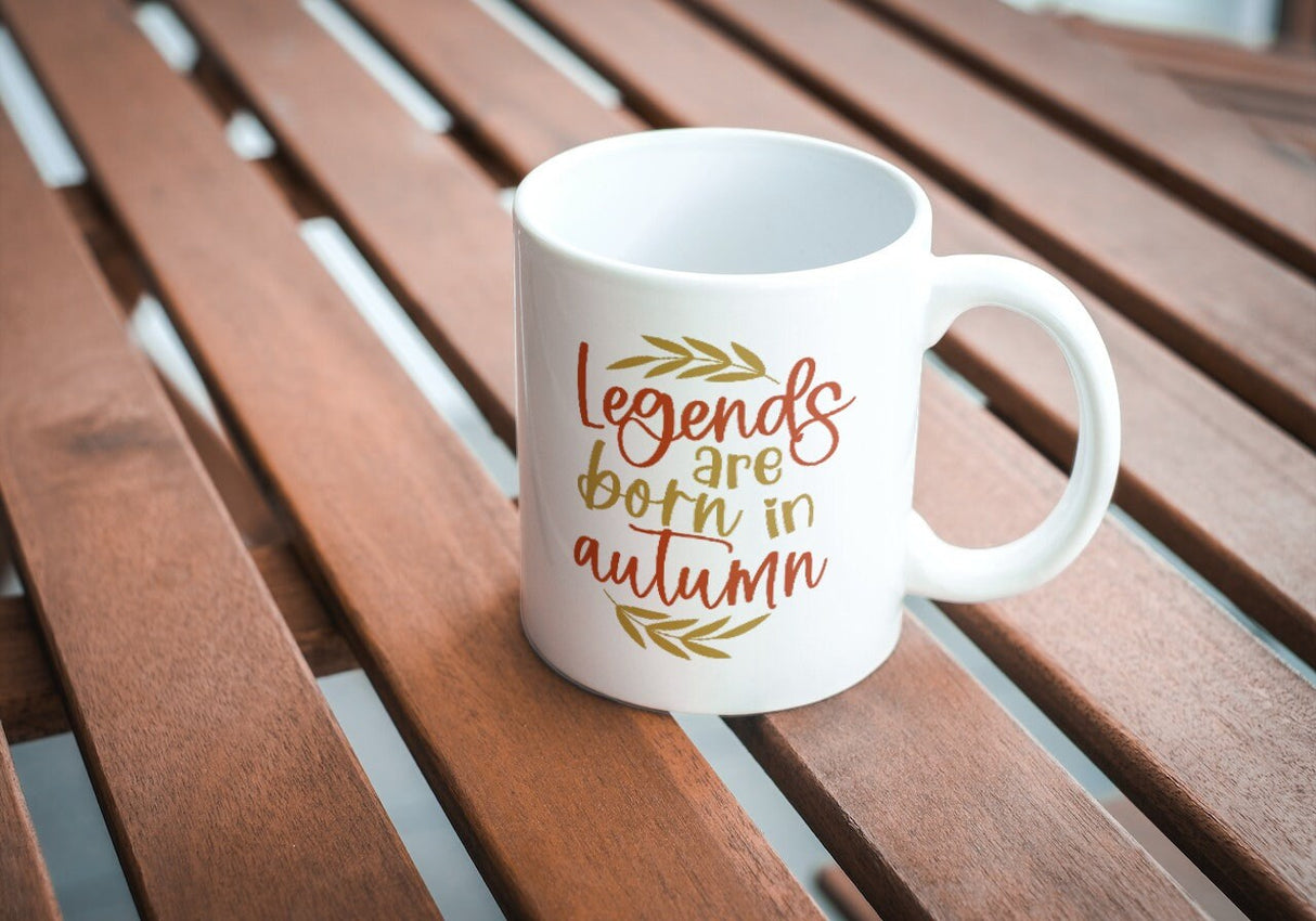 Legends are born in Autumn SVG Cut File