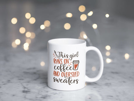 This girl runs on coffee and oversized sweaters SVG Cut File
