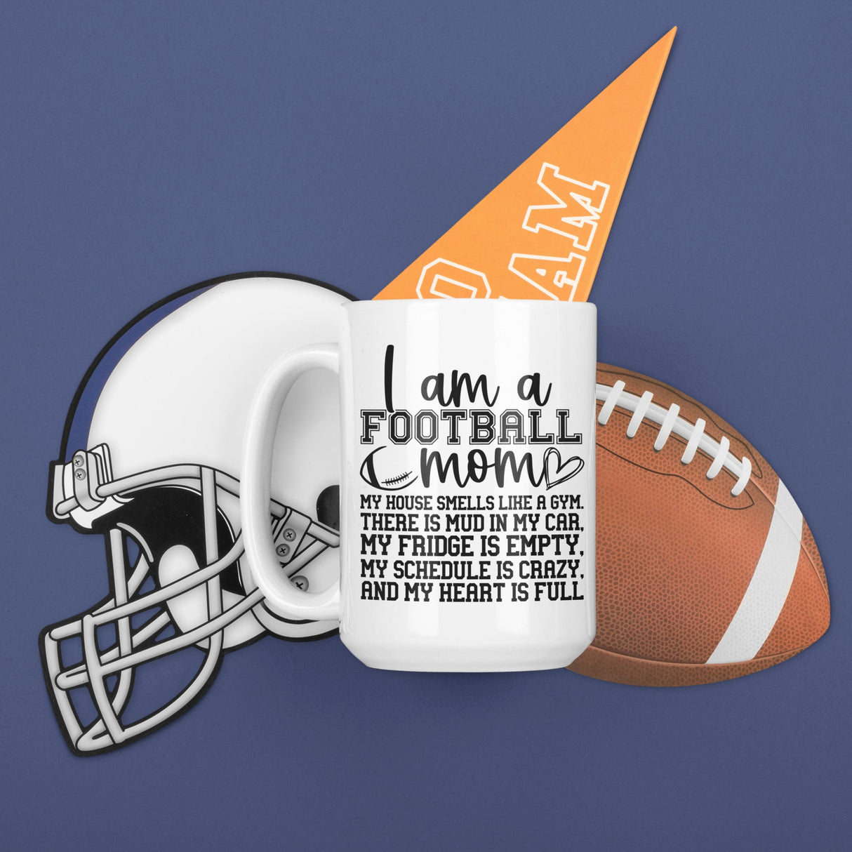 I am a Football Mom. My house smells like a gym SVG Cut File