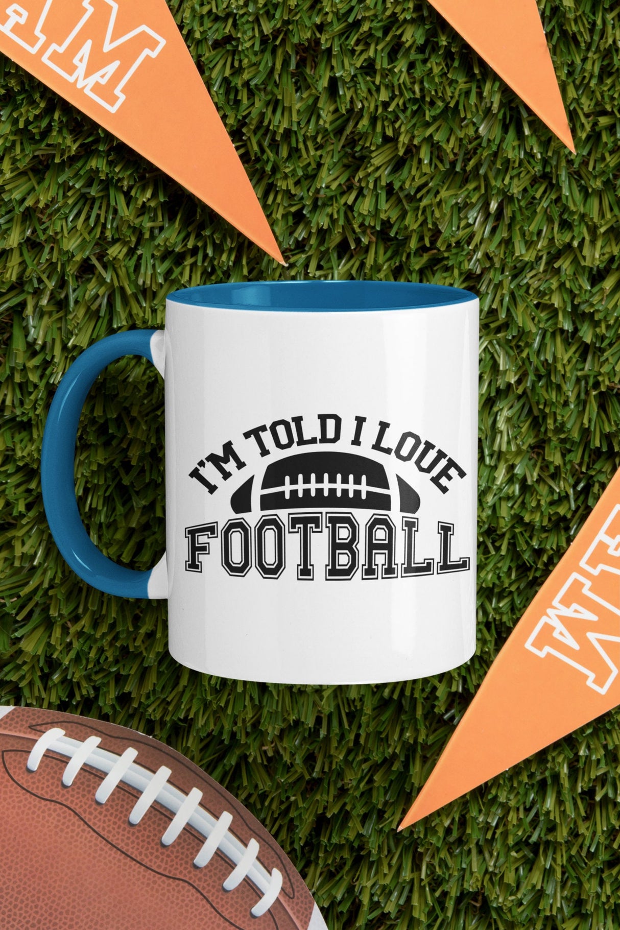 I'm told I love Football SVG Cut File