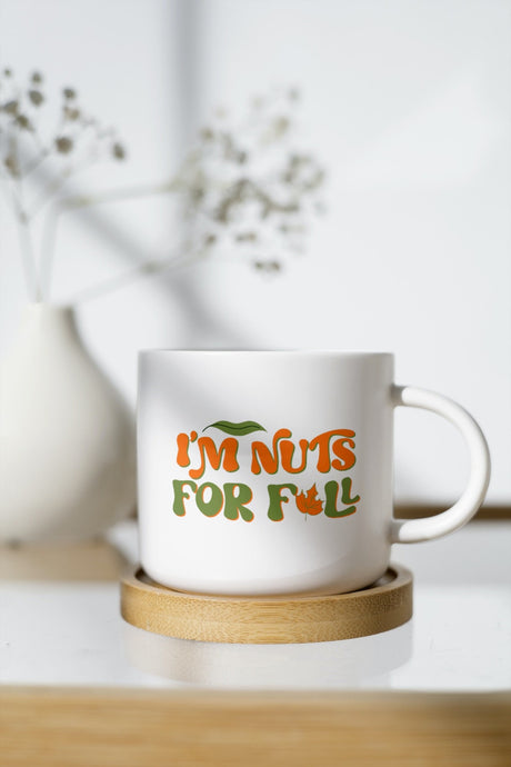 I'm nuts for fall SVG Cut File
