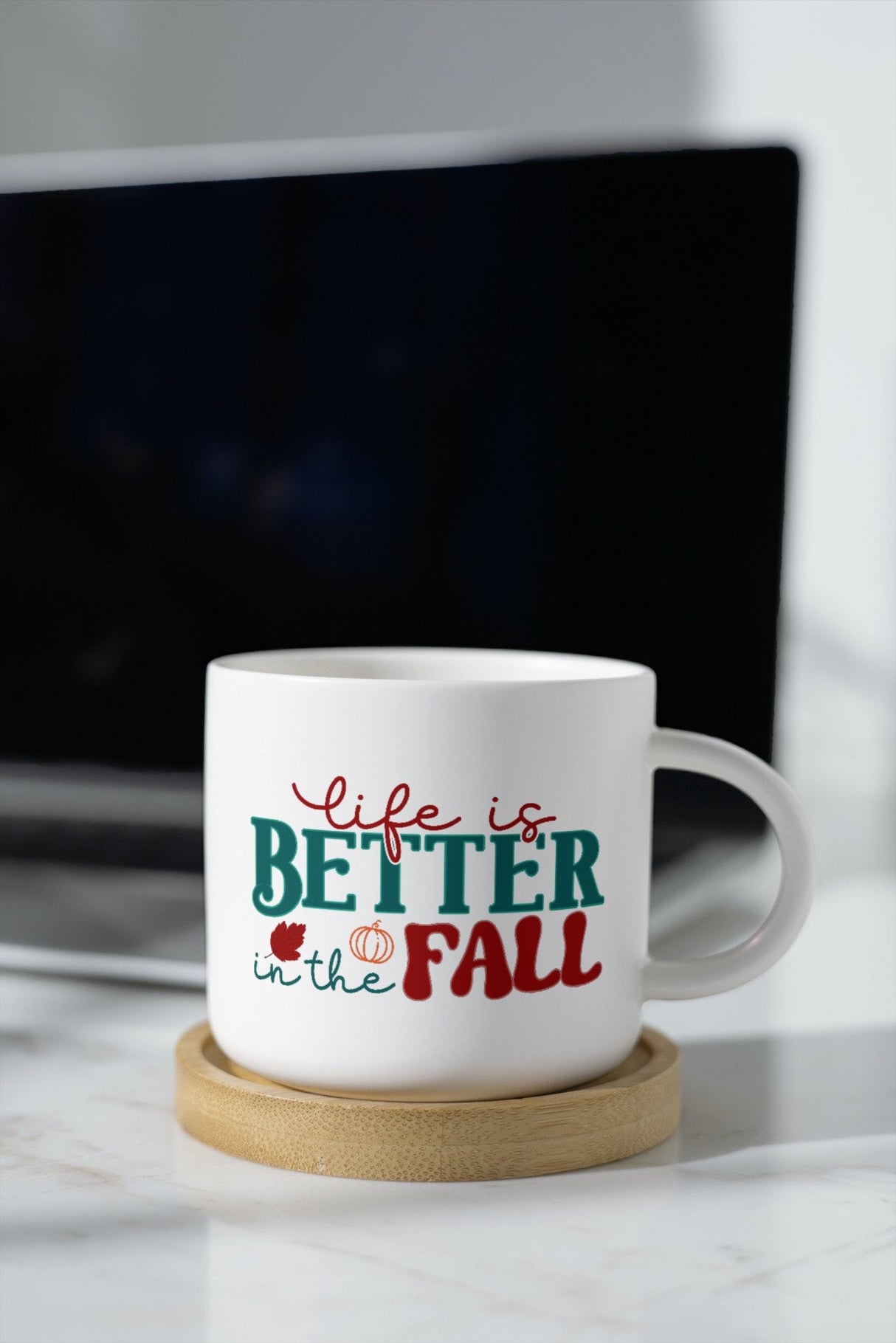 Life is better in the Fall SVG Cut File
