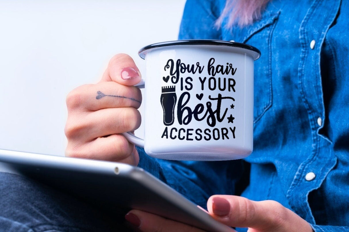 Your Hair Is Your Best Accessory SVG Cut File