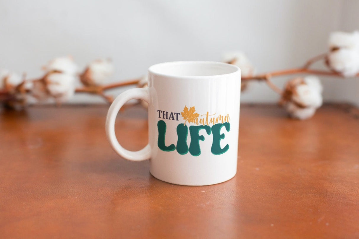 That Autumn Life SVG Cut File