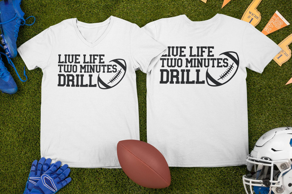 Live Life Two Minute Drill SVG Cut File