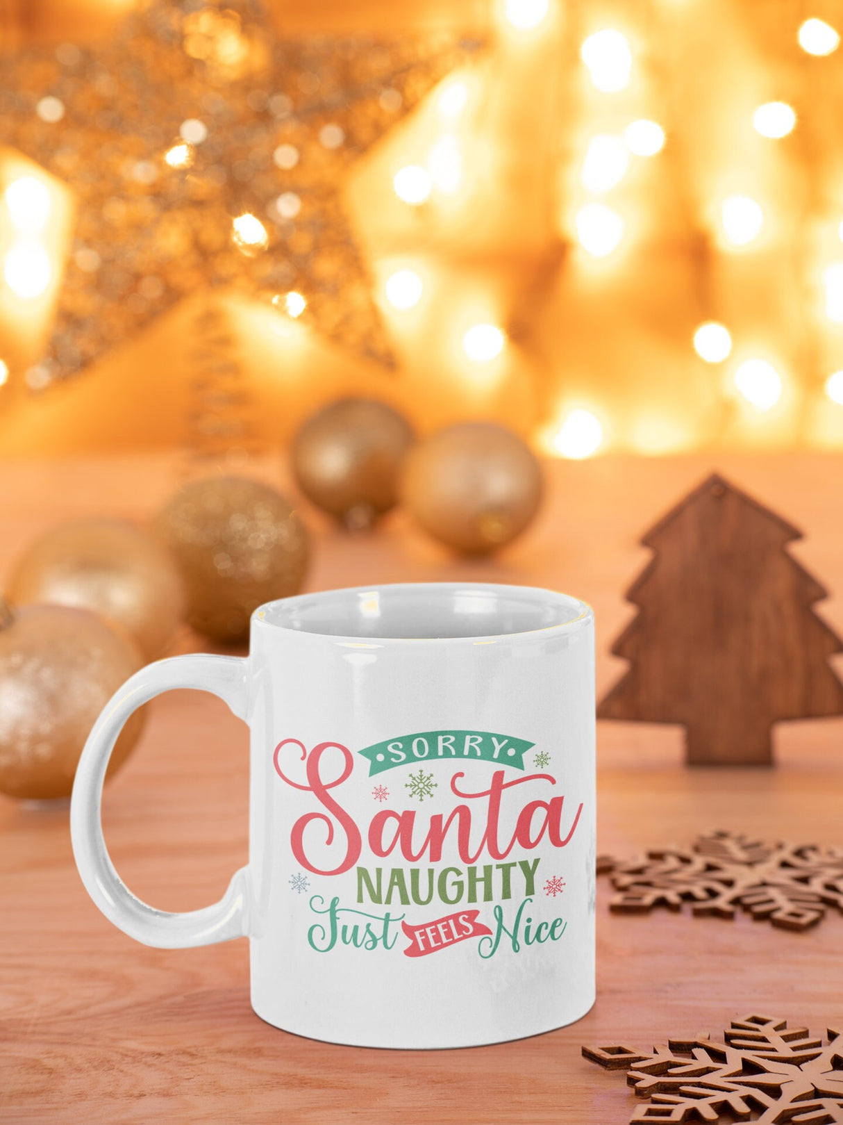 Sorry Santa, naughty just feels nice SVG Cut File