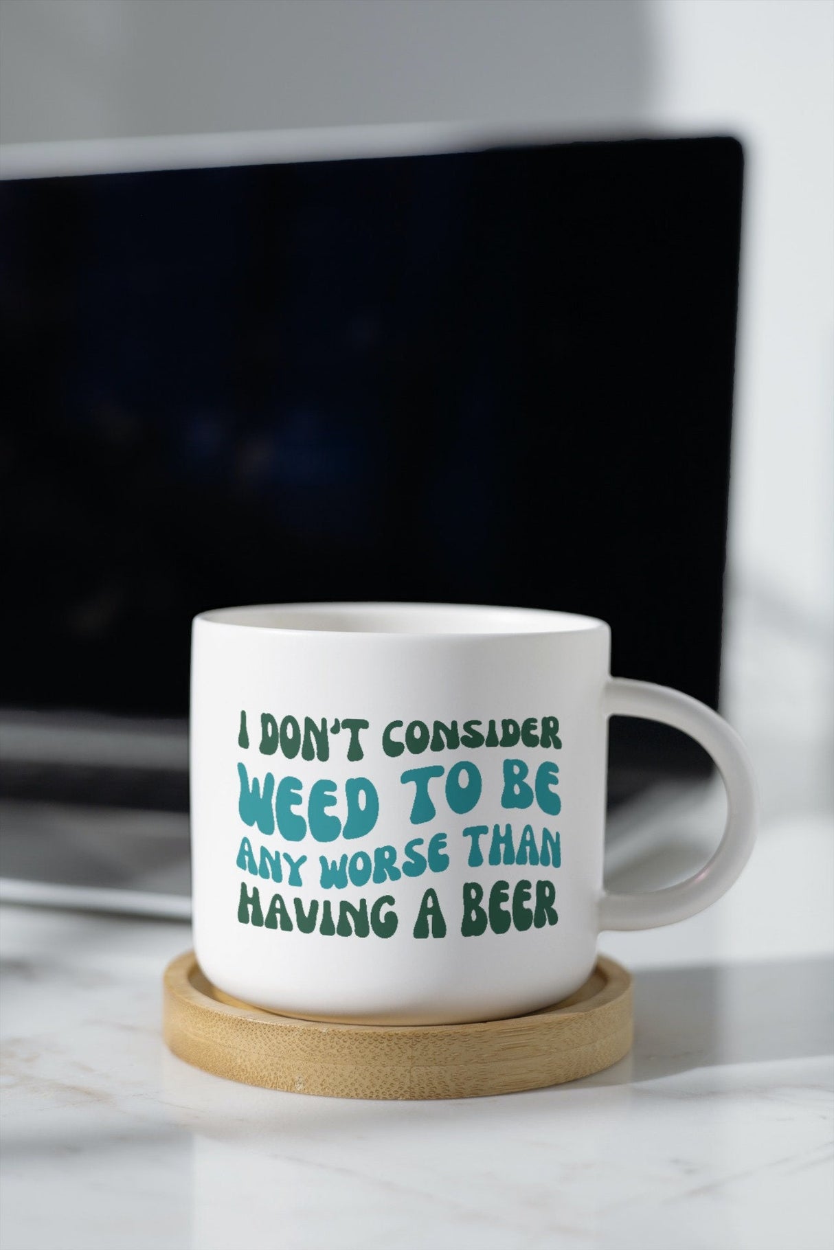 I don't consider weed to be any worse than having a beer SVG Cut File