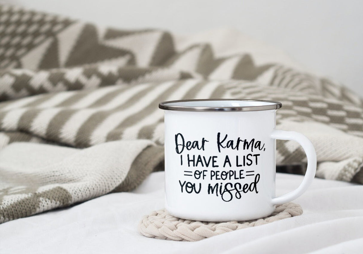 Dear Karma, I have a list of people you missed SVG Cut File