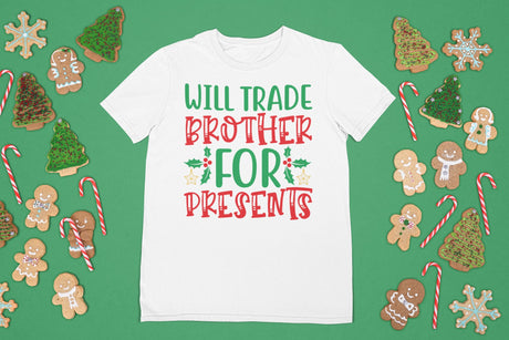 Will Trade Brother For Presents SVG Cut File