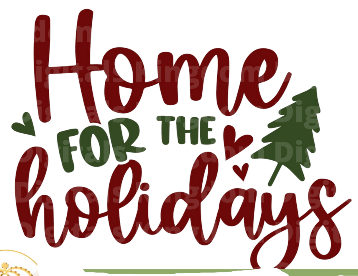Home For The Holidays SVG Cut File