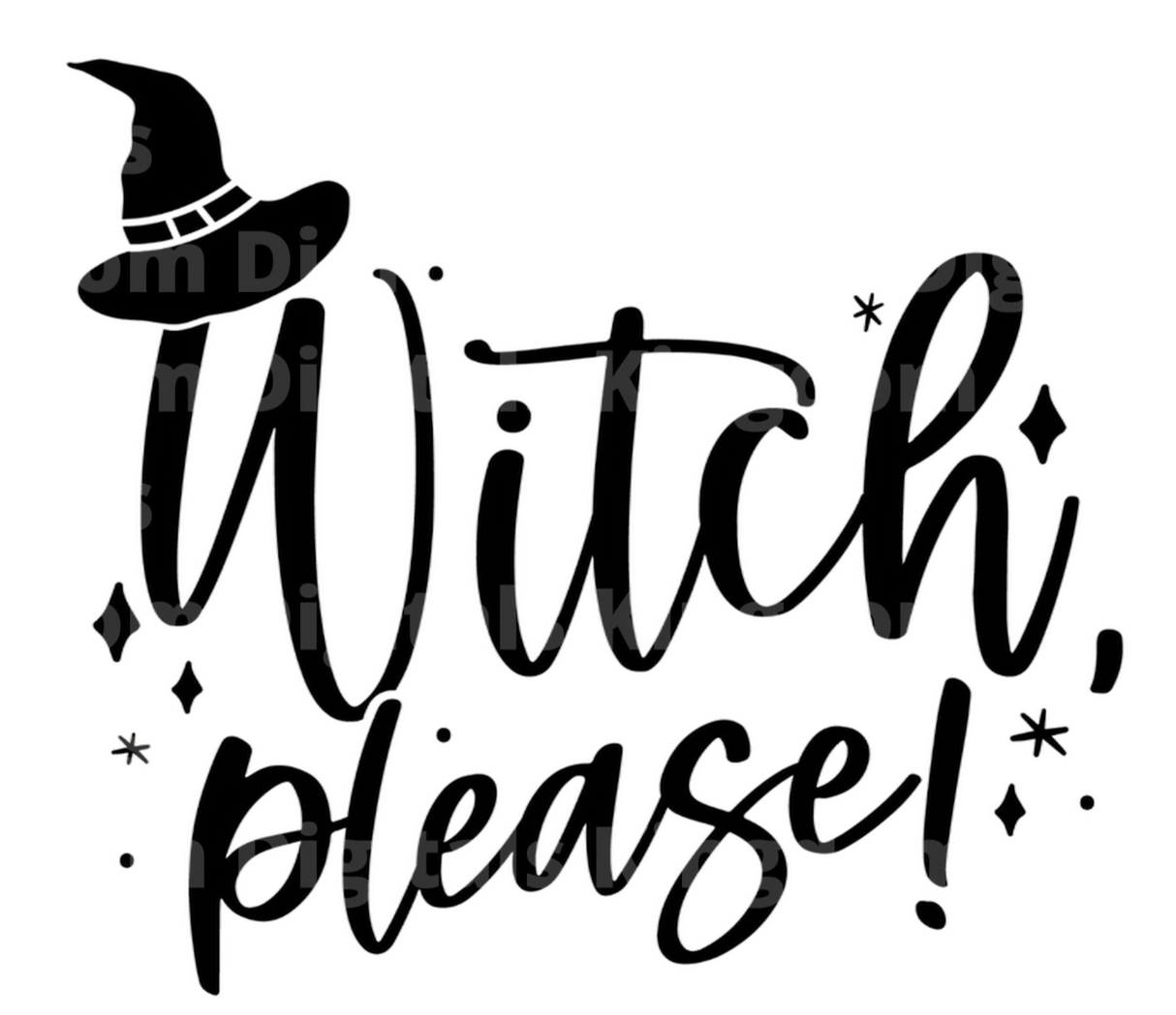 Witch Please SVG Cut File