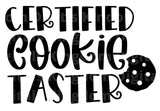 Certified Cookie Taster SVG Cut File