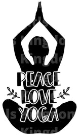 Peace Love  Yoga SVG Cut File