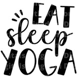 Eat Sleep Yoga SVG Cut File