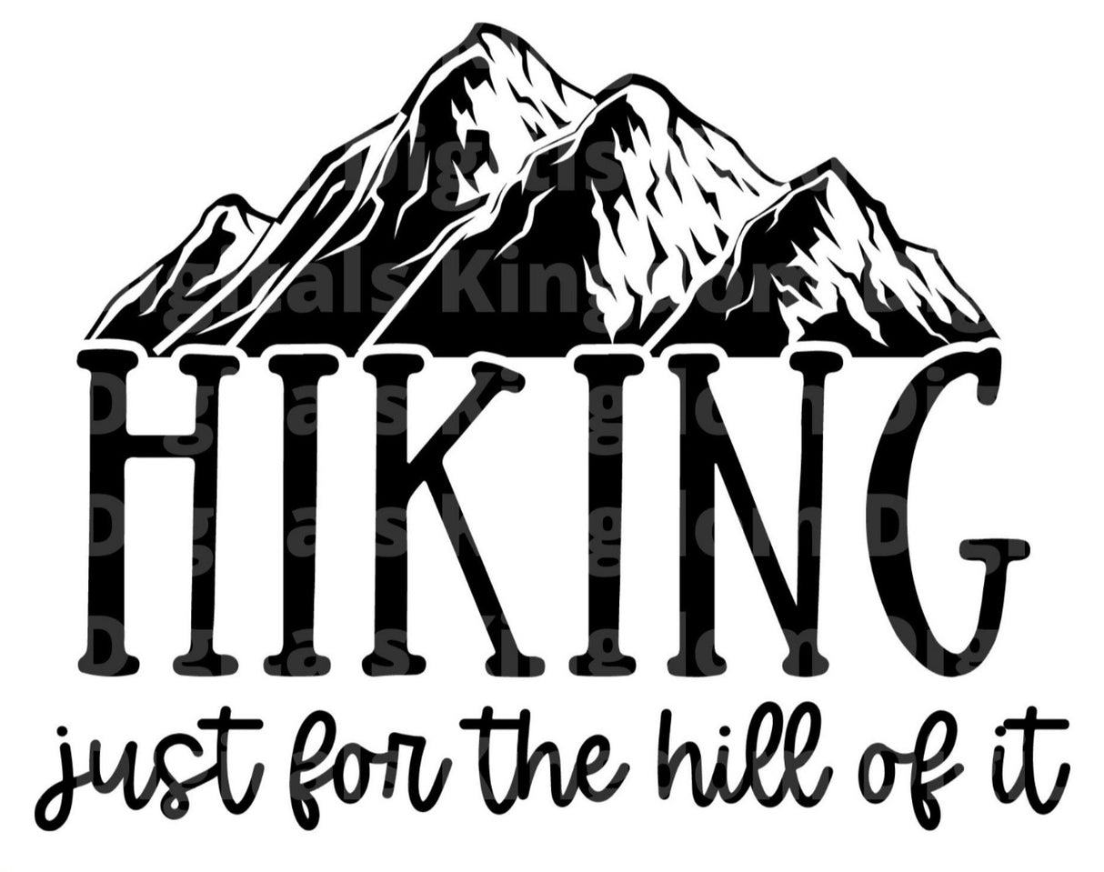 Hiking Just fore the hill of it SVG Cut File