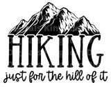 Hiking Just fore the hill of it SVG Cut File