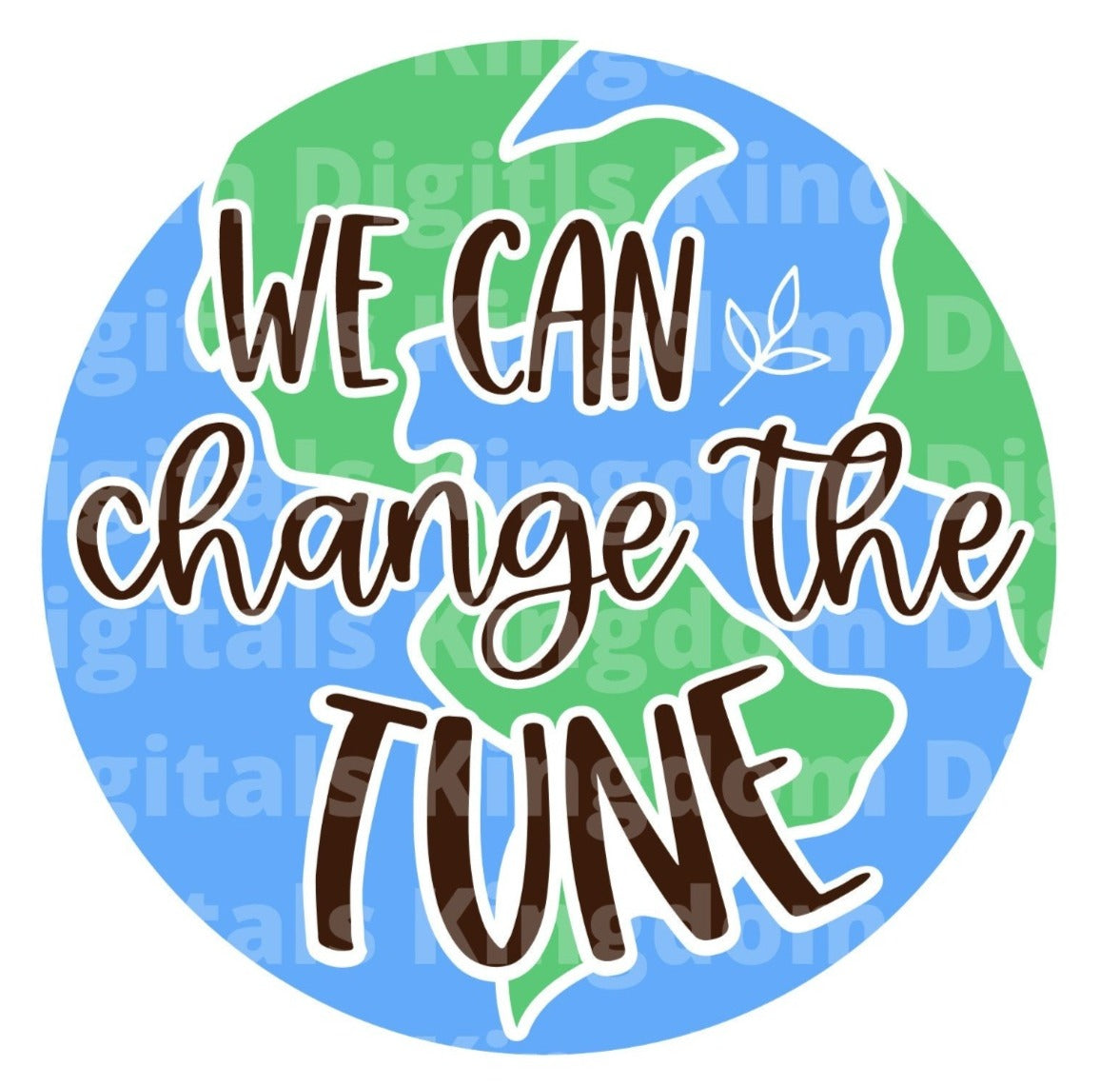 We Can Change The Tune SVG Cut File