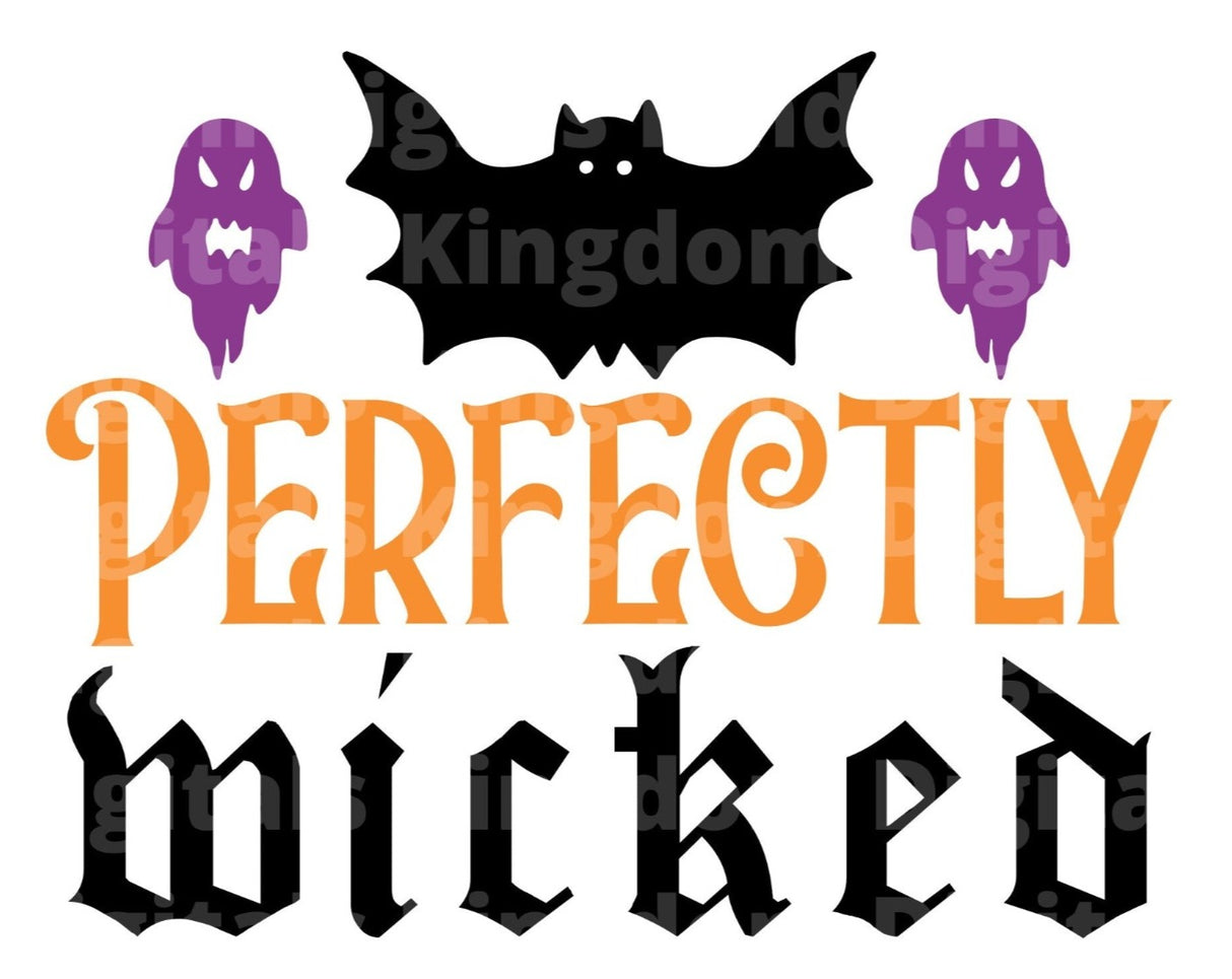 Perfectly wicked SVG Cut File