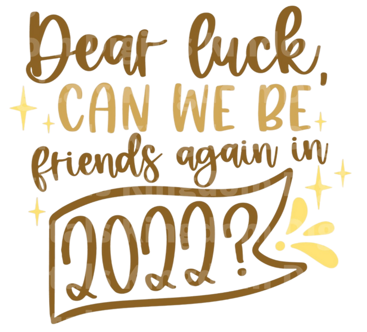 Dear Luck Can We Be Friends in 2022 SVG Cut File