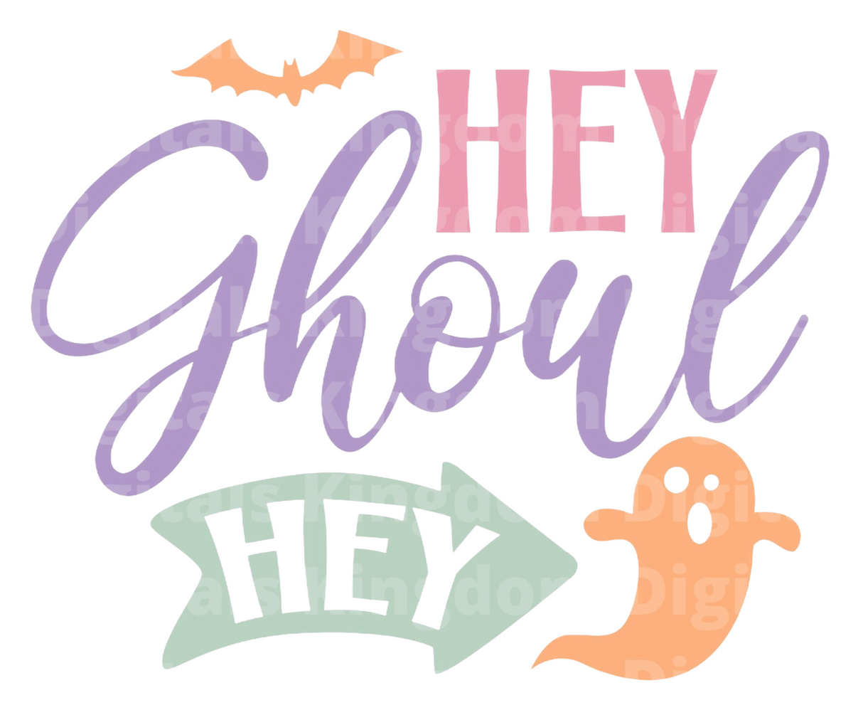 Hey Ghoul Hey SVG Cut File