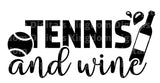 Tennis & Wine SVG Cut File