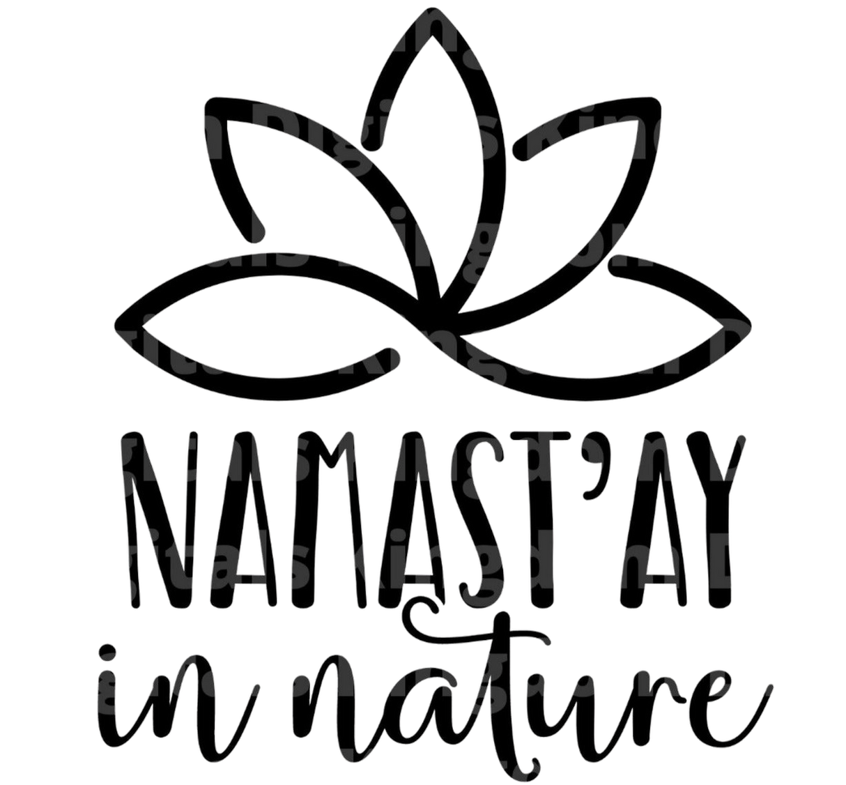 Namastay in Nature SVG Cut File