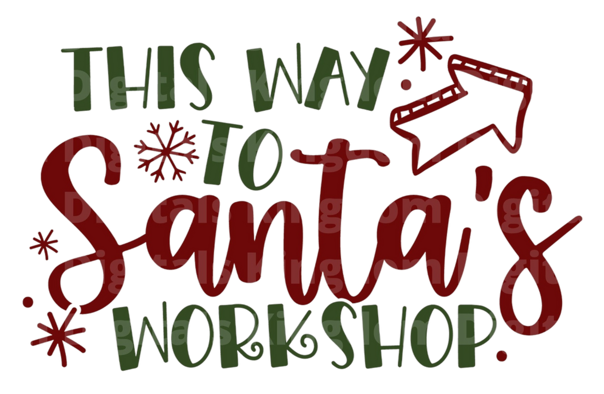 This Way To Santa's Workshop SVG Cut File