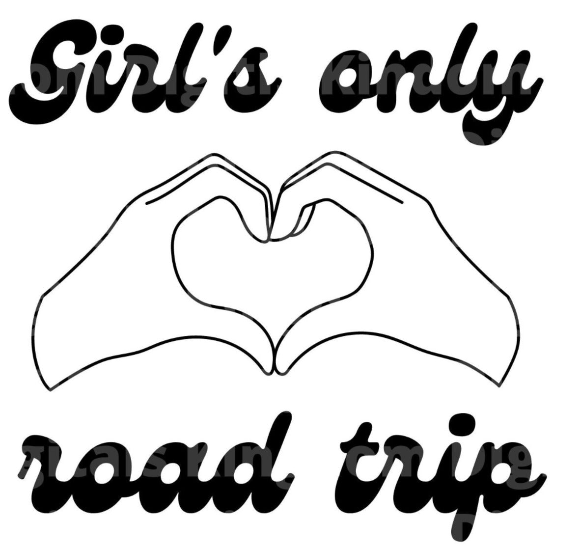 Girls Only Road Trip SVG Cut File