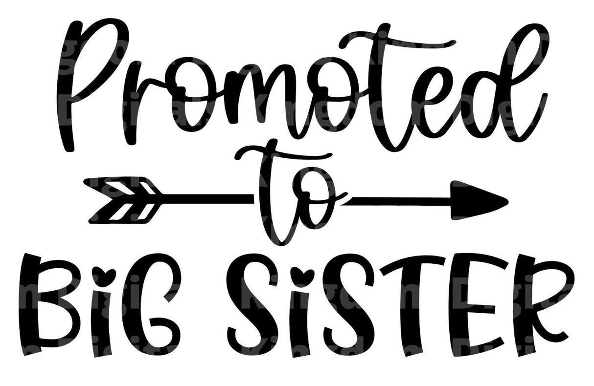 Promoted To Big Sister SVG Cut File
