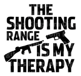 The Shooting Range Is My Therapy SVG Cut File