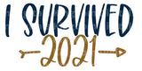 I Survived 2021 SVG Cut File