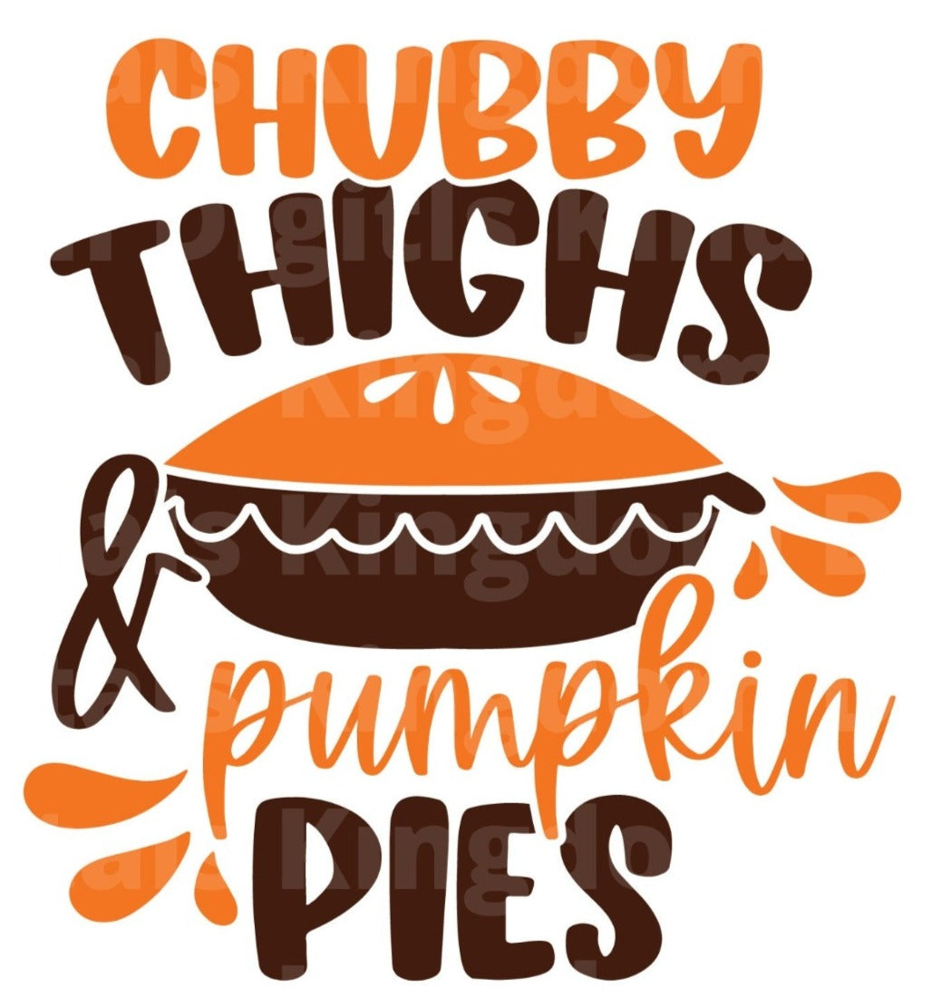 Chubby Thighs Pumpkin Pies SVG Cut File