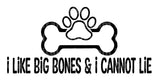 I like big bones & I cannot lie SVG Cut File