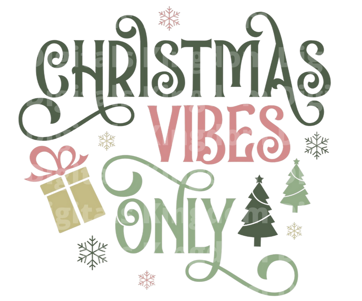 Christmas Vibes Only SVG Cut File