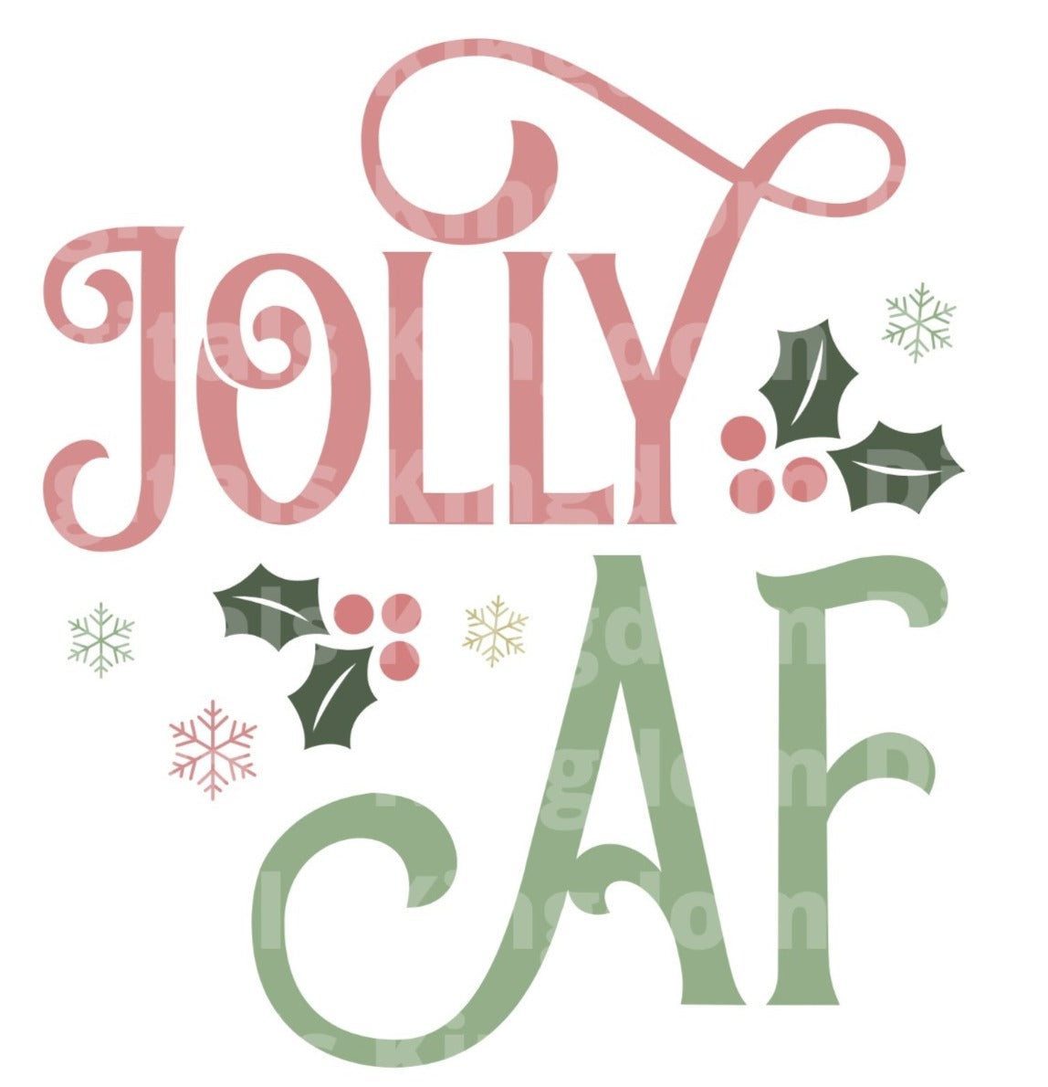 Jolly Af SVG Cut File