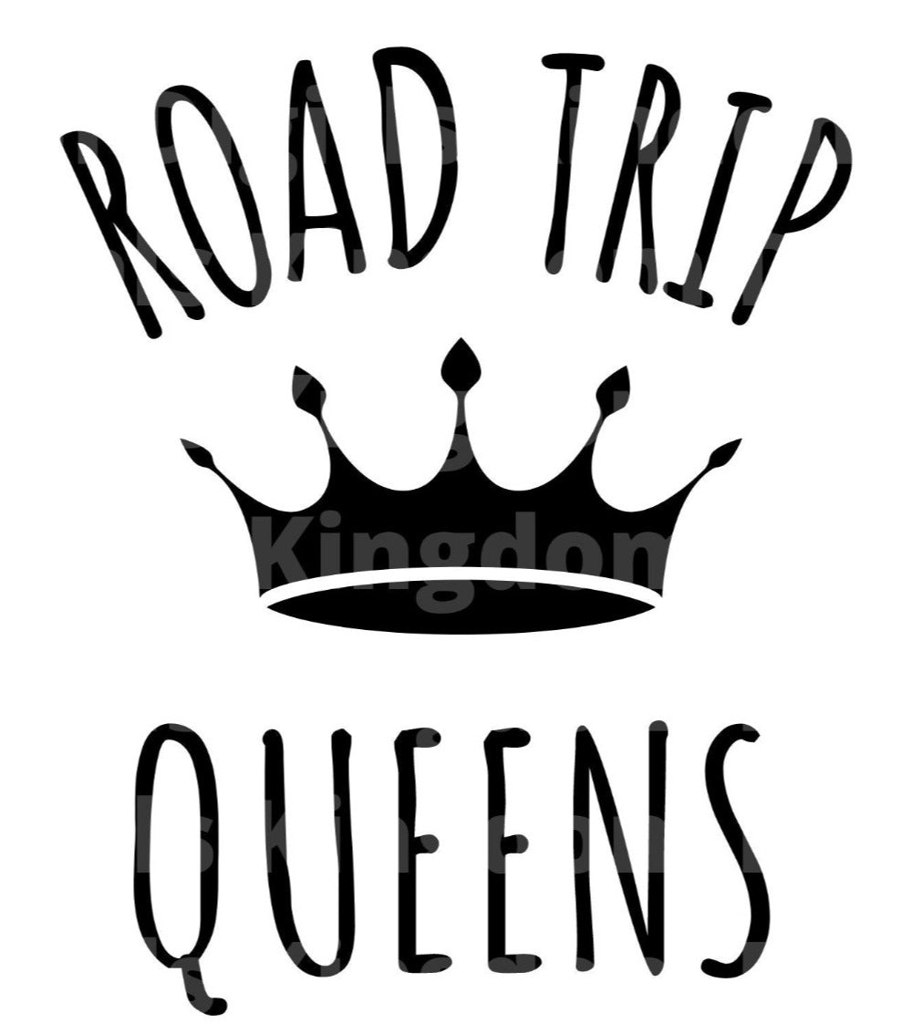 Road Trip Queens SVG Cut File
