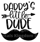 Daddys Little Dude SVG Cut File