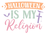 Halloween is my religion SVG Cut File
