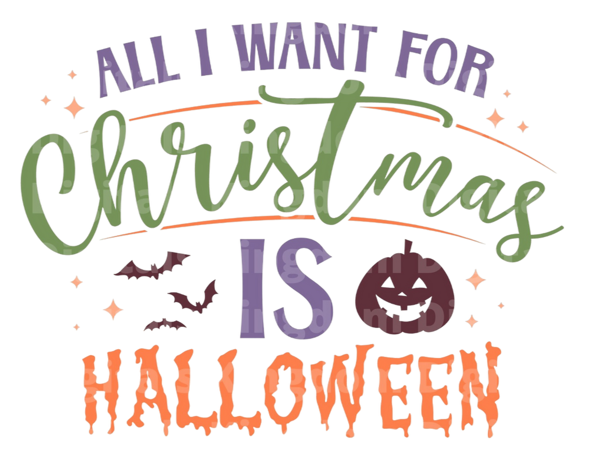 All I want for Christmas is Halloween SVG Cut File